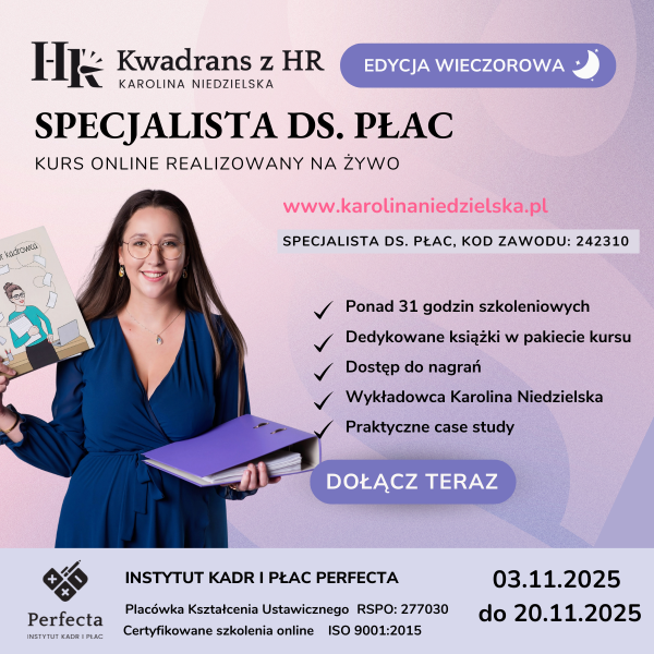 Kurs Specjalista ds. Płac (edycja wieczorowa) - 03.11.2025  do 20.11.2025