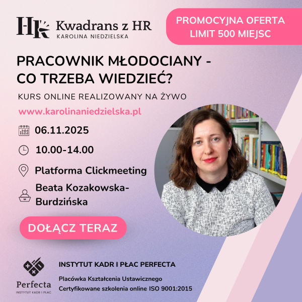 Pracownik młodociany - co trzeba wiedzieć? - 06.11.2025