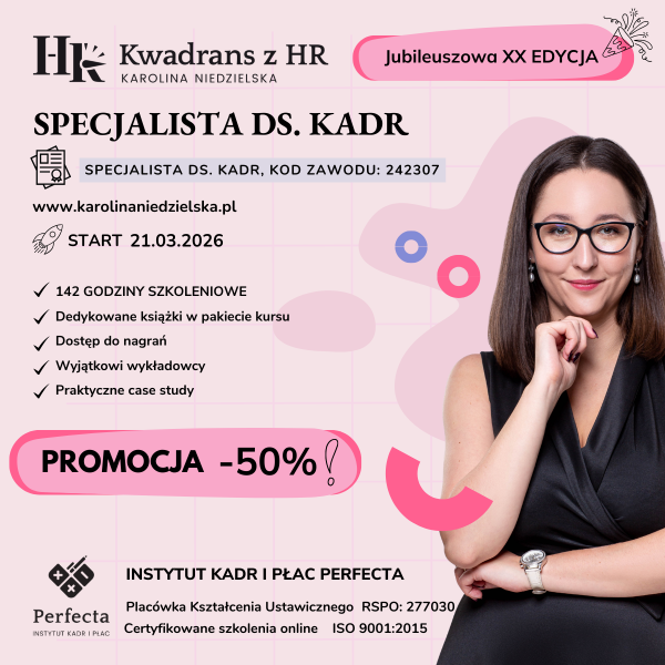 Kurs Specjalista ds. Kadr (edycja XX) - start 21-22.03.2026