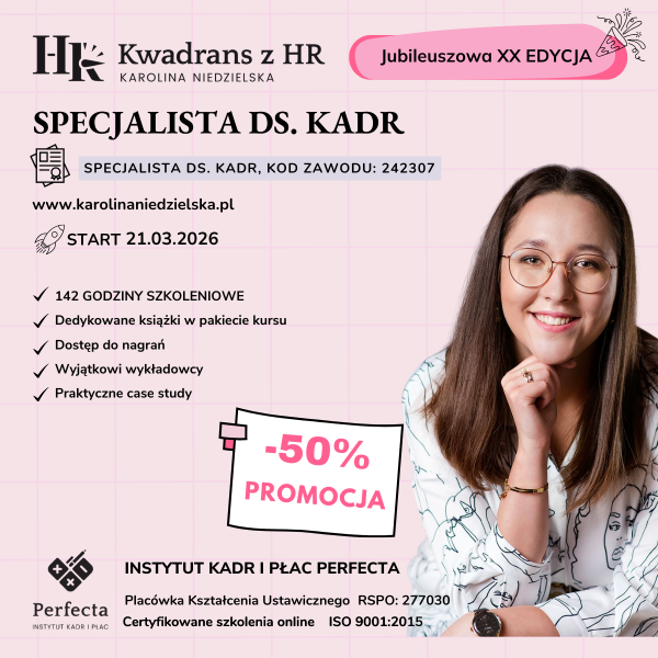 Kurs Specjalista ds. Kadr (edycja XX) - nie zawiera książek - start 21-22.03.2026