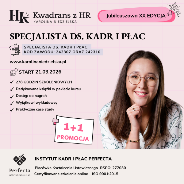Kurs Specjalista ds. Kadr i Płac (edycja XX) - nie zawiera książek - start 21-22.03.2026