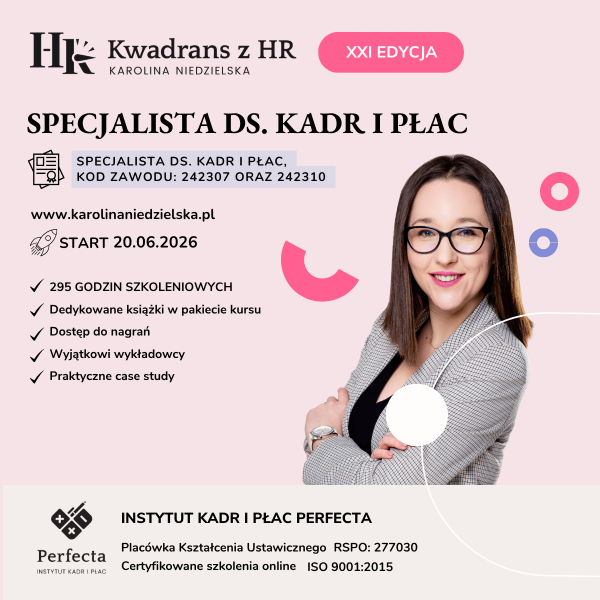Kurs Specjalista ds. Kadr i Płac edycja XXI - nie zawiera zestawu kadrowca