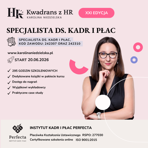Kurs Specjalista ds. Kadr i Płac edycja XXI - nie zawiera zestawu kadrowca oraz nie zawiera programu Comarch Optima