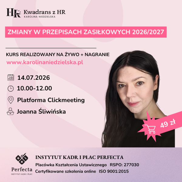 Zmiany w przepisach zasiłkowych 2026/2027 - 14.07.2026