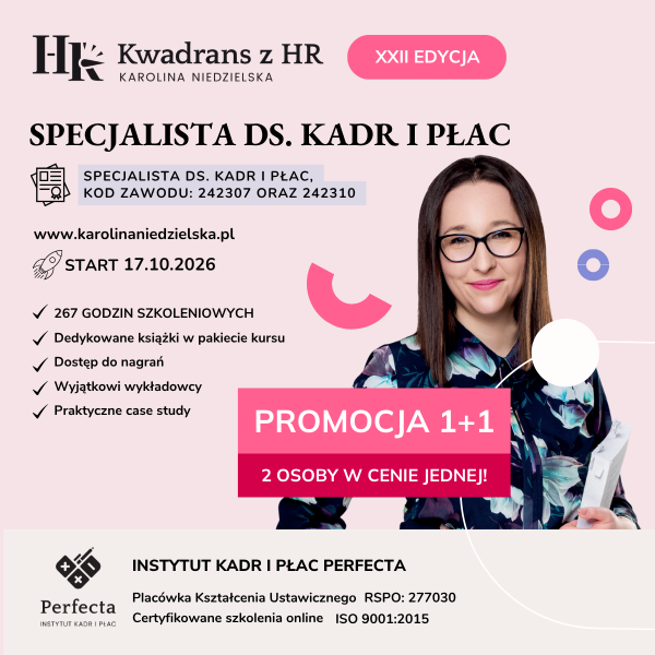 Kurs Specjalista ds. Kadr i Płac edycja XXII - nie zawiera programu Comarch Optima