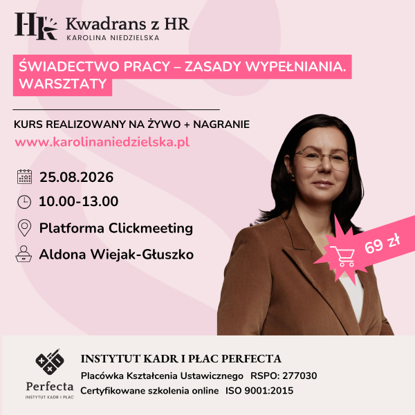 Świadectwo pracy – zasady wypełniania. Warsztaty - 25.08.2026